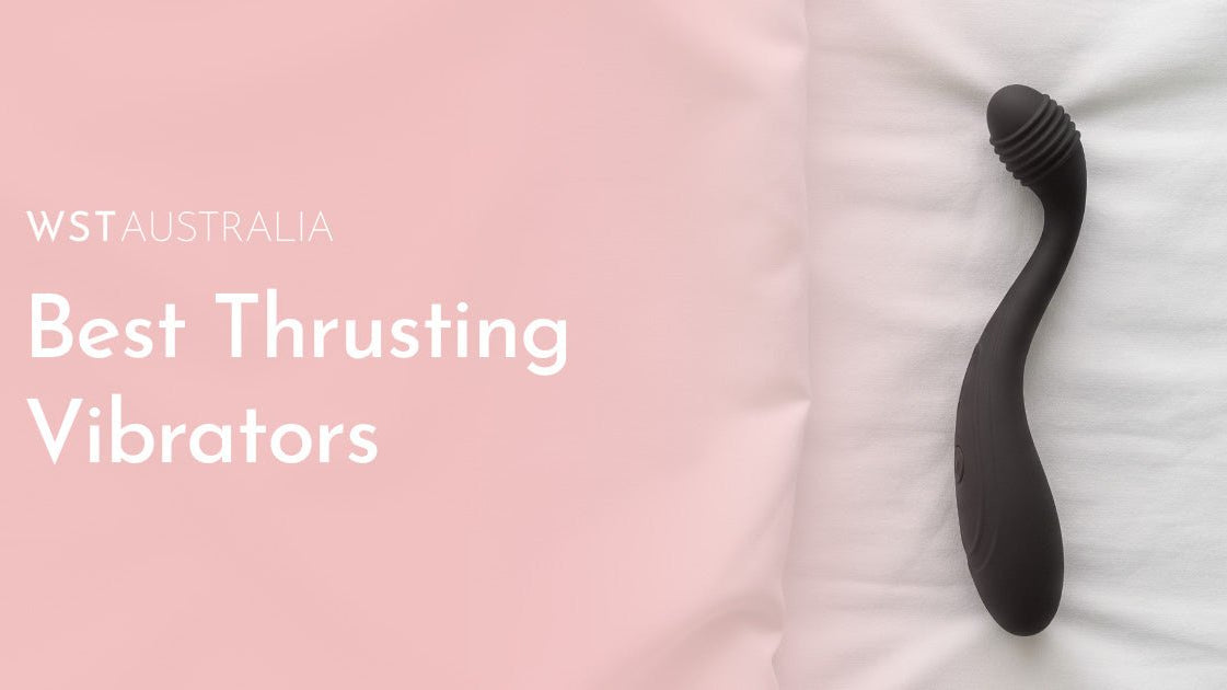 Thrusting Vibrators for Intense, Realistic Pleasure