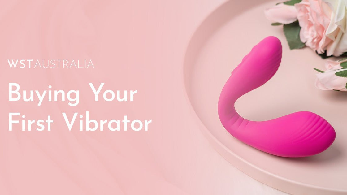 What to Consider When Buying Your First Vibrator - WST Australia