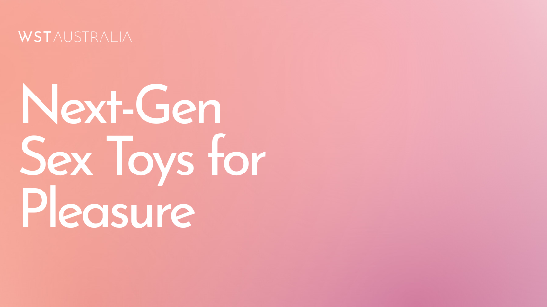Why App-Controlled Remote Vibrators Are Replacing Traditional Sex Toys in 2026 - WST Australia