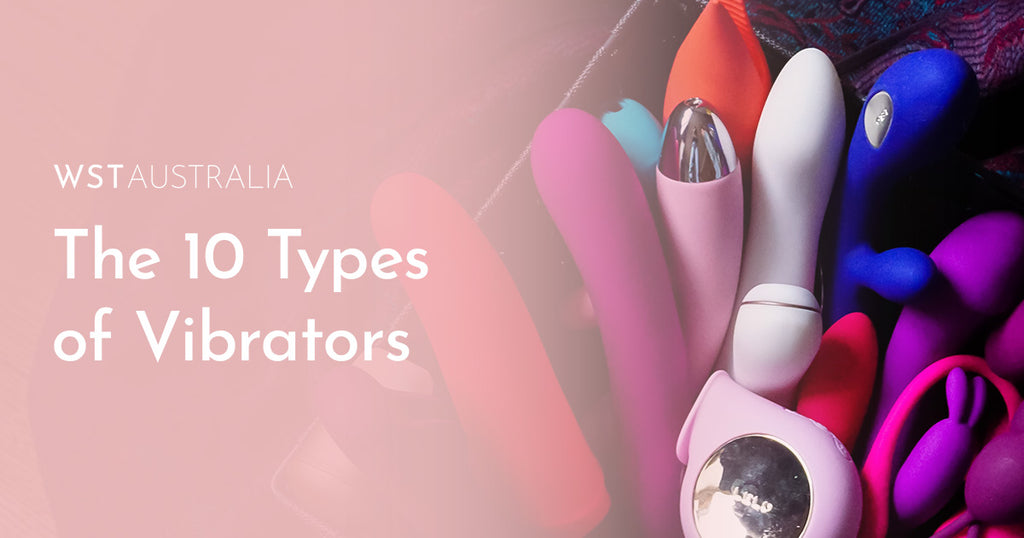 The 10 Vibrator Types You Need To Know - WST Australia