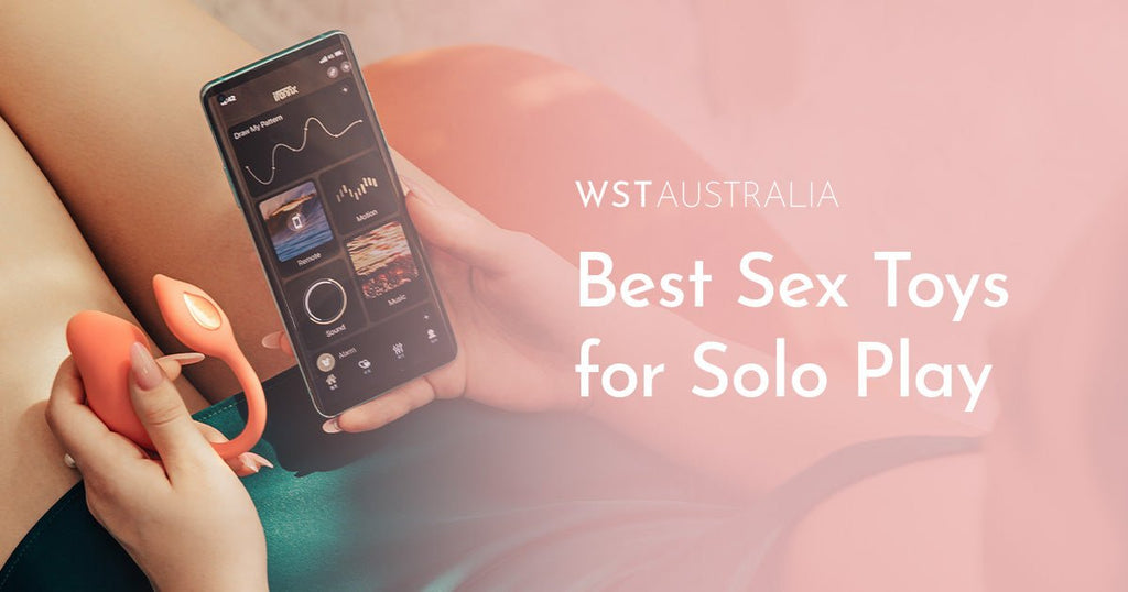 Best Sex Toys for Solo Play in 2023 - WST Australia