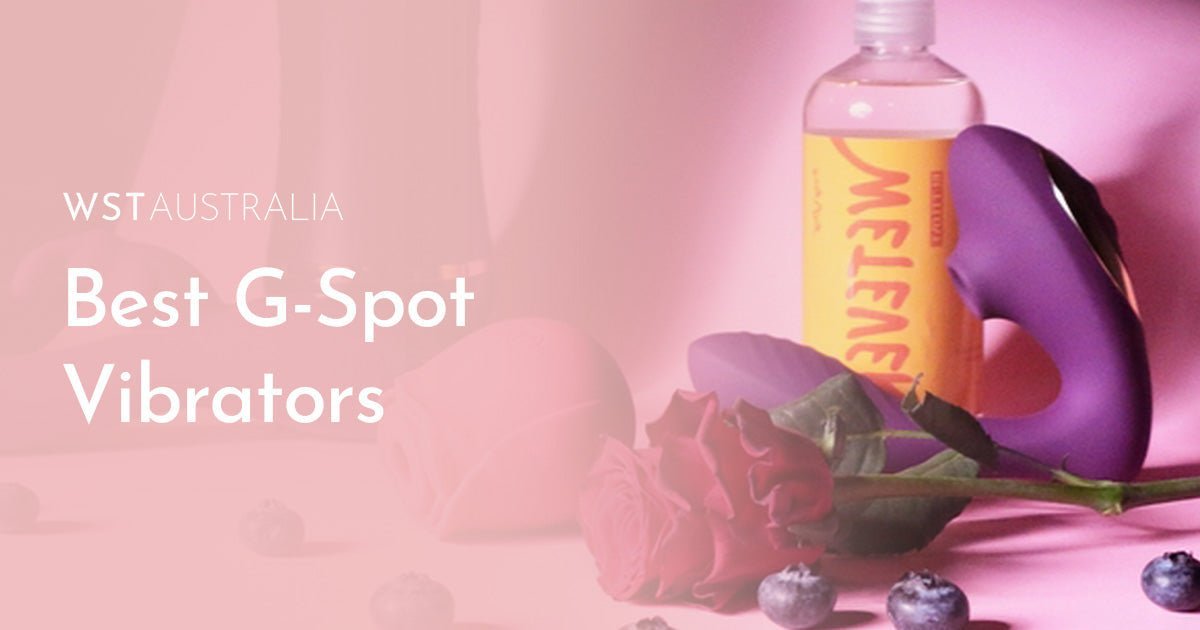 The Best G-Spot Vibrators For Internal Stimulation - WST Australia