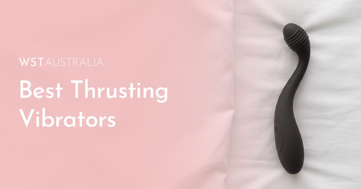 Thrusting Vibrators for Intense, Realistic Pleasure