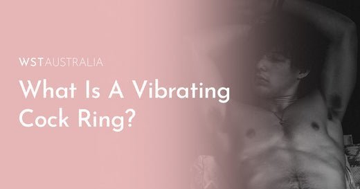 What Is a Vibrating Cock Ring & How Can It Enhance Your Sex Life? - WST Australia