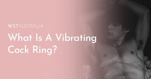 What Is a Vibrating Cock Ring & How Can It Enhance Your Sex Life? - WST Australia